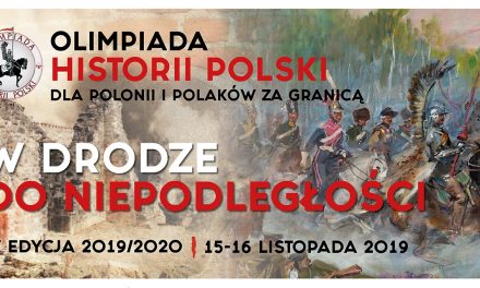 „W drodze do Niepodległości”. Olimpiada Historii Polski