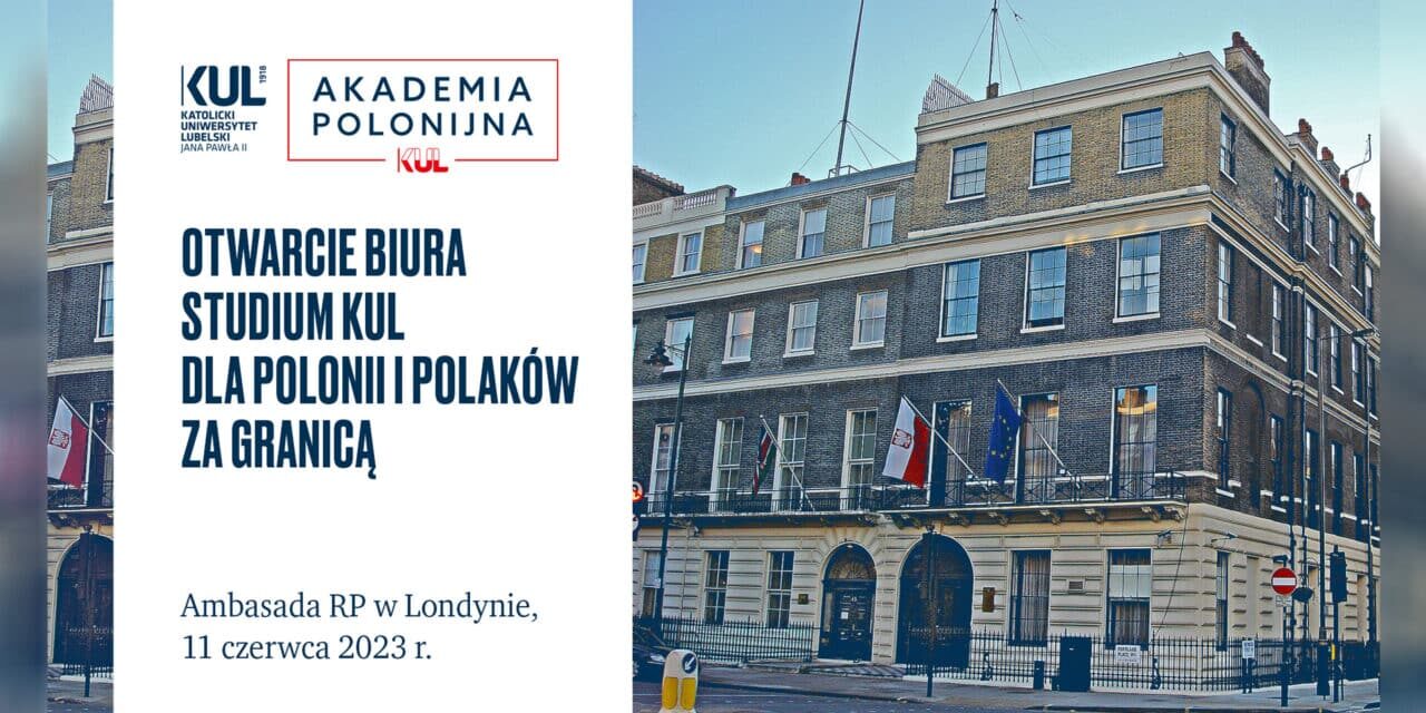 Biuro Studium KUL dla Polonii rozpoczęło działalność w Londynie